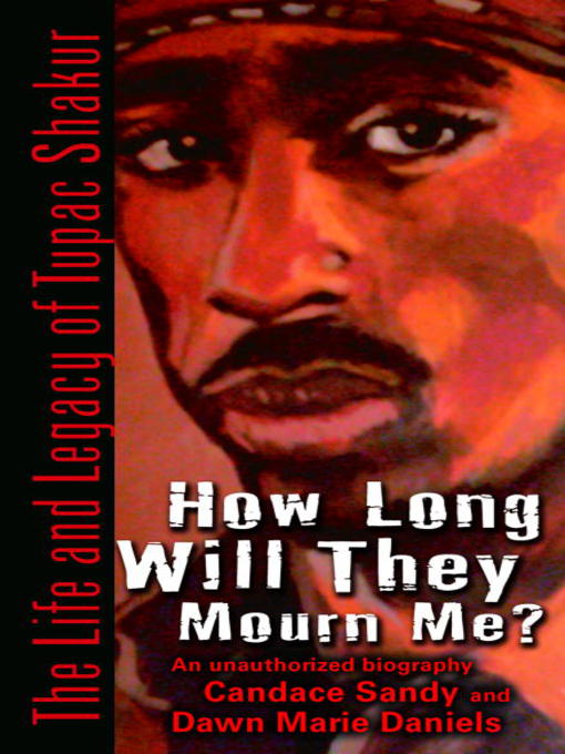 Title details for How Long Will They Mourn Me? by Candace Sandy - Available